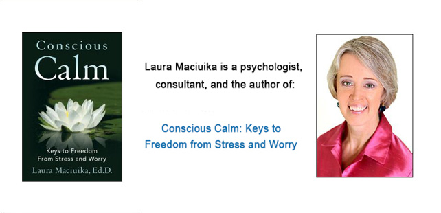 Laura Maciuika, Author of Conscious Calm